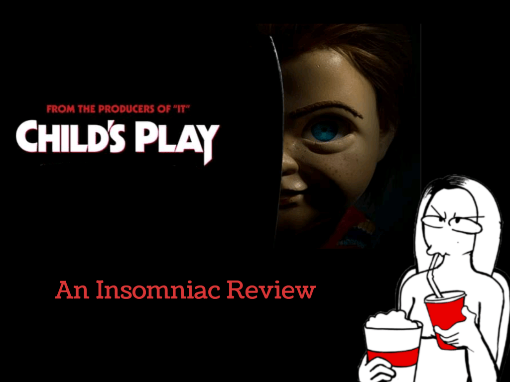 Child’s Play 2019: An Insomniac Review (spoilers)